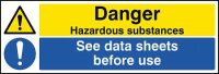 Danger hazardous substances see data sheets