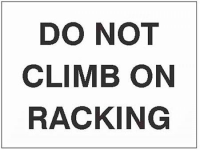 Do not climb on racking, 100x75mm magnetic PVC