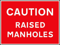 Caution raised manholes