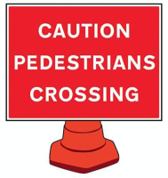 Caution pedestrians crossing reflective cone sign 600x450mm (cone not included)