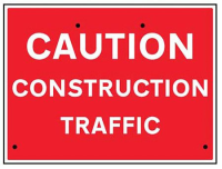 Caution construction traffic, 600x450mm Re-Flex Sign (3mm reflective polypropylene)