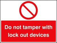 Do not tamper with lockout devices