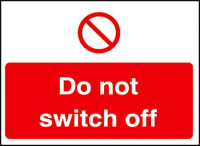 Do not switch off 35x25mm self adhesive