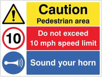 Caution pedestrian area, sound horn, do not exceed 10mph