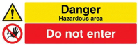 Danger hazardous areas Do not enter