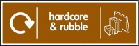 WRAP Recycling Sign - Hardcore & rubble