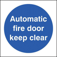 Automatic fire door keep clear