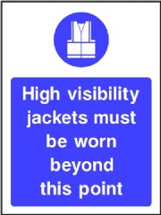 Hi Visibility Jacket Sign