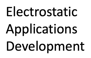 Electrostatic applications development