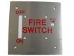 Fire Switches