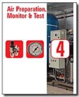 Industrial Air Preparation, Monitor and Test 