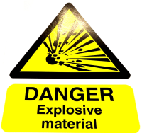 Danger Explosive Material Sign - CLEARANCE
