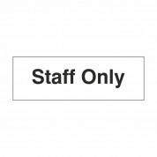 Staff Only - Health & Safety Sign DOR.21E - 300x100mm
