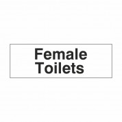 Female Toilets - Health & Safety Sign DOR.29E - 300x100mm