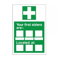 Your First Aiders Are - Health and Safety Sign (FA.17)