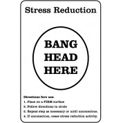Bang Head Here - Funny Health & Safety Sign (JOKE005) 200x300mm