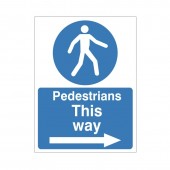Pedestrians This Way (Right Arrow) - Health and Safety Sign (MAC.12)