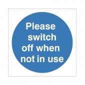 Please Switch Off When Not In Use - Health and Safety Sign (MAD.14)