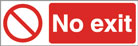 No Exit - Health & Safety Sign (PRA.07)