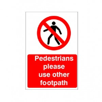 Pedestrians Please Use Other Footpath - Health and Safety Sign (PRC.04)