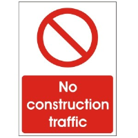 No Construction Traffic - Health and Safety Sign (PRC.09)