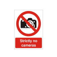 Strictly No Cameras - Health and Safety Sign (PRG.30)
