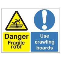 Danger Fragile Roof Use Crawling Boards - Health and Safety Sign (MUL.18)