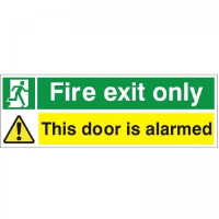 Fire Exit Only This Door Is Alarmed - Health and Safety Sign (FE.91)