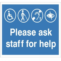 Please Ask Staff For Help - Refuge - Health and Safety Sign (FER.31)