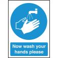 Large Now Wash Hands Sign.