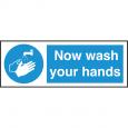 Now Wash Your Hands Sign.