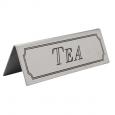 Budget S/S 'Tea' Tent Sign.