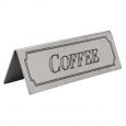 Budget S/S 'Coffee' Tent Sign.