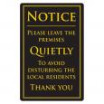 Please Leave Quietly Bar Sign