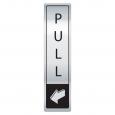 Silver & Black Vertical Pull Door Sign.