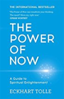  The Power of Now: A Guide to Spiritual Enlightenment - Book