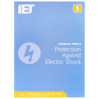 IET Guidance Note 5: Protection Against Electric Shock
