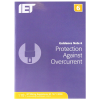 IET Guidance Note 6: Protection Against Overcurrent