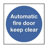 Automatic Fire Door Keep Clear Sign
