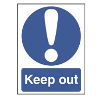 Keep Out Sign