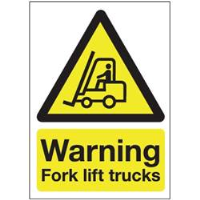 Warning Fork Lift Trucks Sign