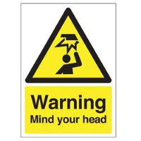 Warning Mind Your Head Sign